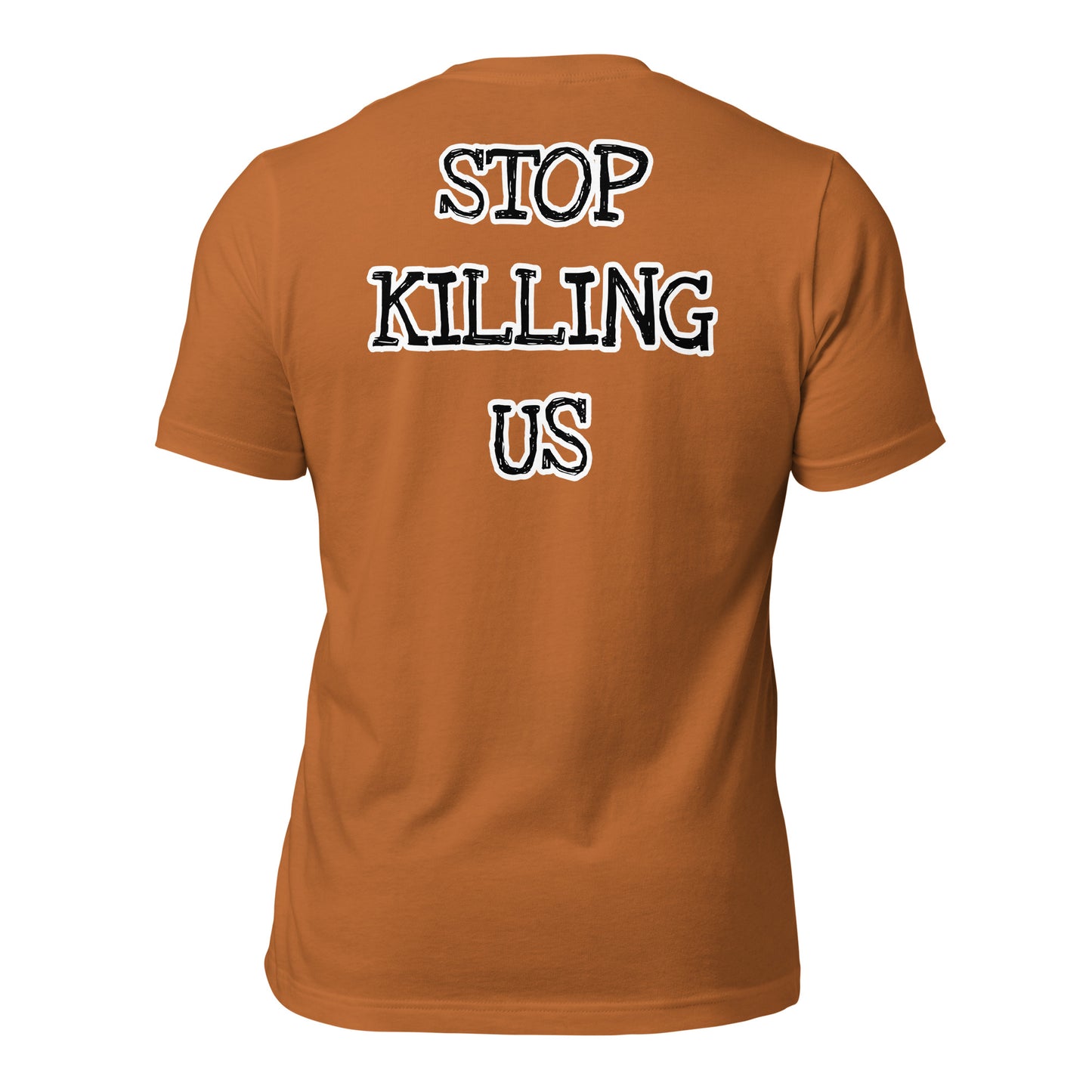Stop Killing Us